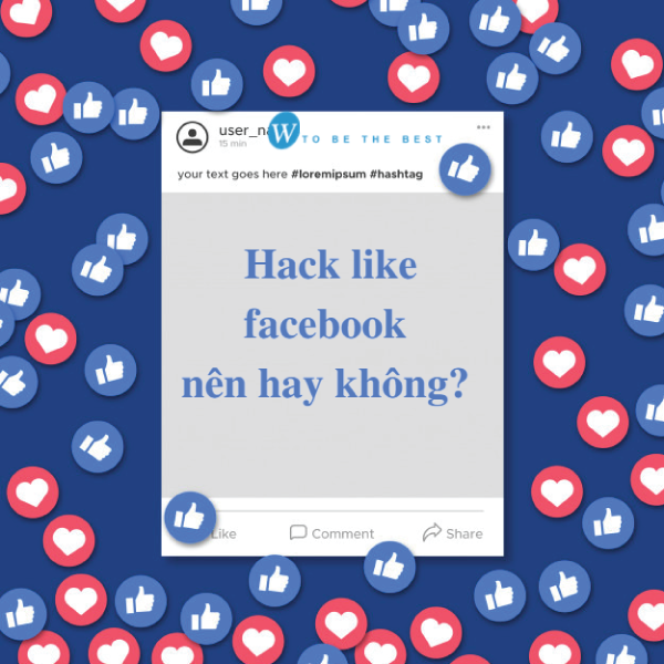 lợi ích của việc hack like facebook