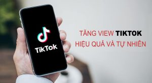 Cách tăng view video tiktok